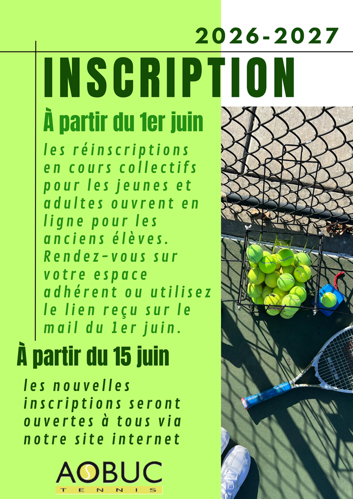 Inscriptions de l'école de Tennis Jeunes et Adultes 2026 / 2027